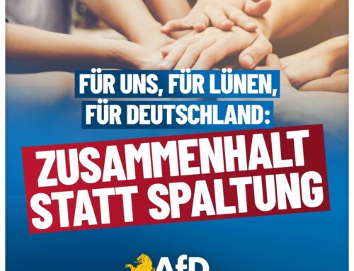 Für uns, für Lünen, für Deutschland: Zusammenhalt statt Spaltung